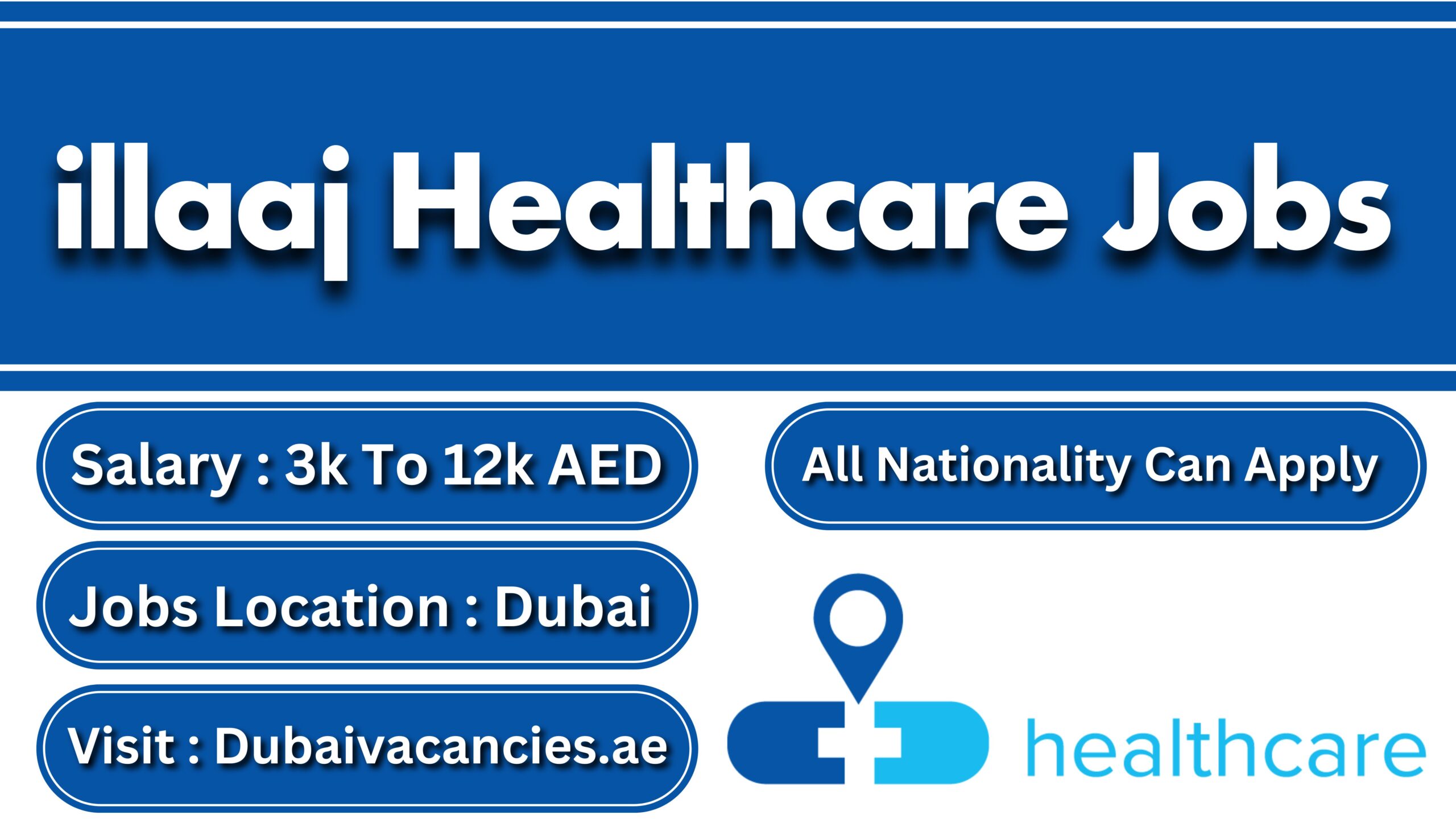 illaaj Healthcare Jobs