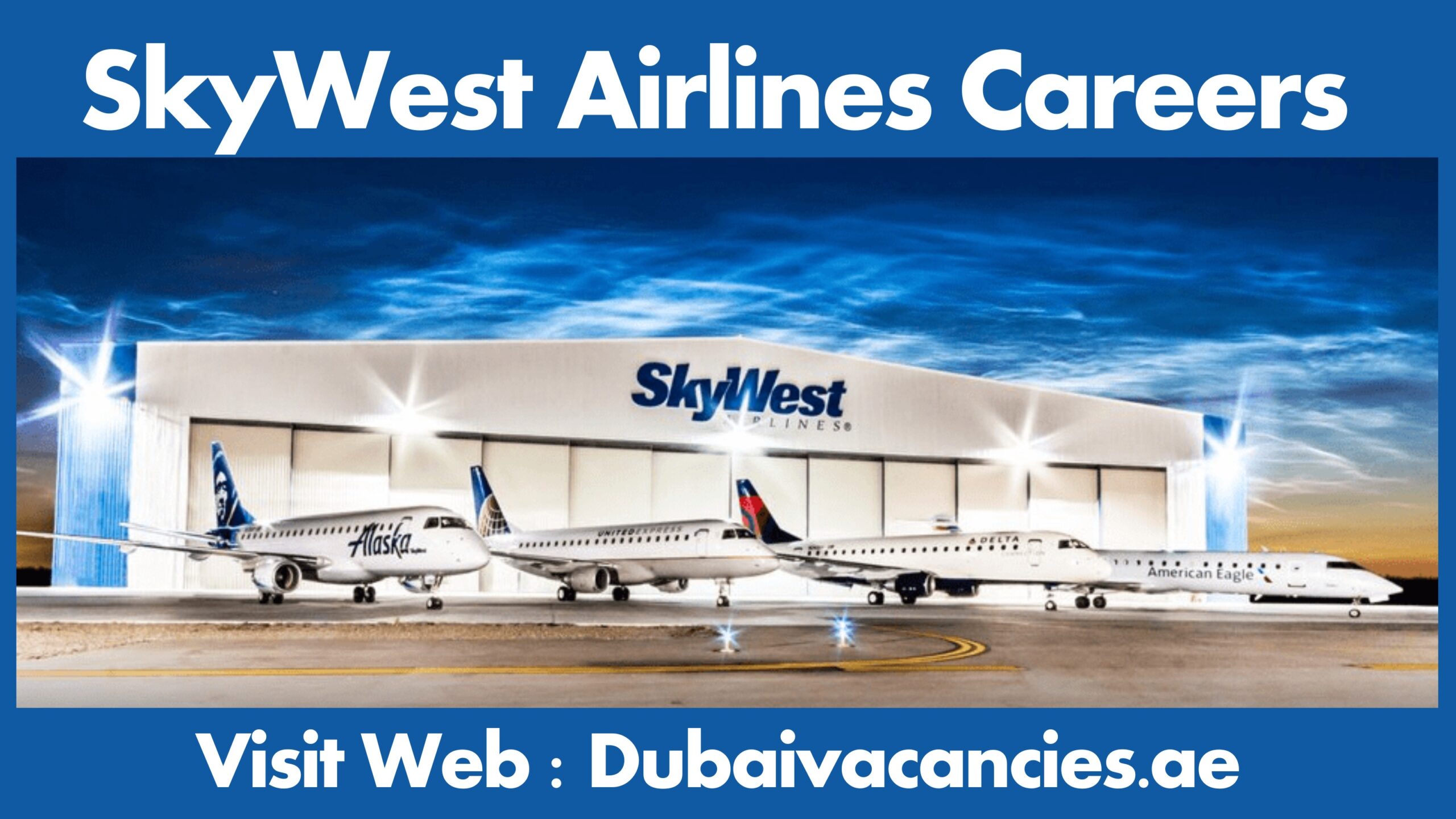 SkyWest Airlines Careers 