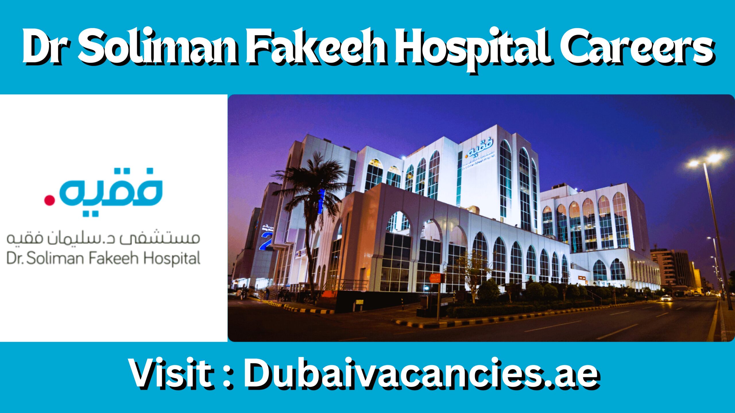 Dr Soliman Fakeeh Hospital Jobs