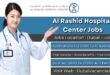 Al Rashid Hospital Center Jobs